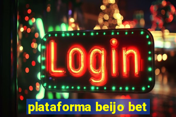 plataforma beijo bet